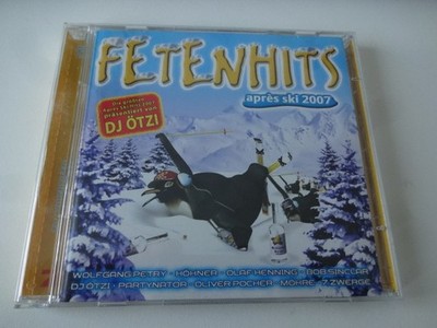 TOP  DCD FETENHITS Aprés Ski 2007 DJ ÖTZI, M. KRAUSE, MÖHRE, PETRY, CASCADA LOCO