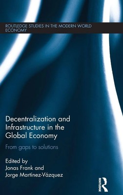 Jonas Frank (u. a.) | Decentralization and Infrastructure in the Global Economy