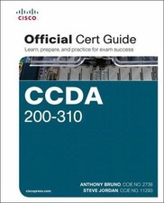 CCDA 200-310 Official Cert Guide by Bruno, Anthony; Jordan, Steve