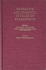 Narrative and Dramatic Sources of Shakespeare Vol. 2 : The Comedi