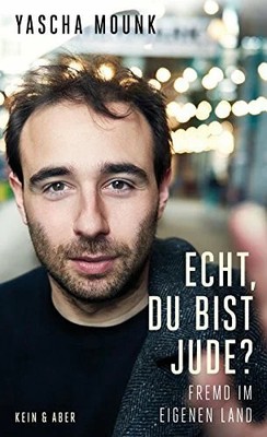 Echt, du bist Jude? - Fremd im eigenen Land Buch Kein & Aber