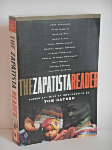 The Zapatista Reader by Tom Hayden: (Like New)