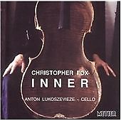 Christopher Fox - Inner: Cello Music by (2001)