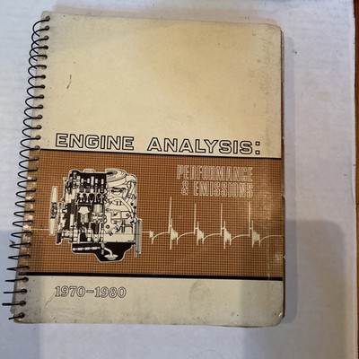 Engine Analysis Performance And Emissions 1970-1980