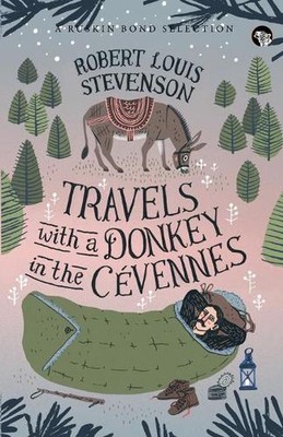 Travels With a Donkey in the Cvennes by Robert Louis Stevenson (English) Paperba