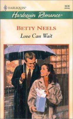 Love Can Wait; Harlequin Romance, No. 363- Betty Neels, 9780373036363, paperback