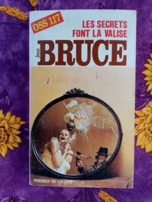 Buch OSS 117 Les Secrets Font La Valise Jean Bruce Nr. 46 Presse de la Cité 1968