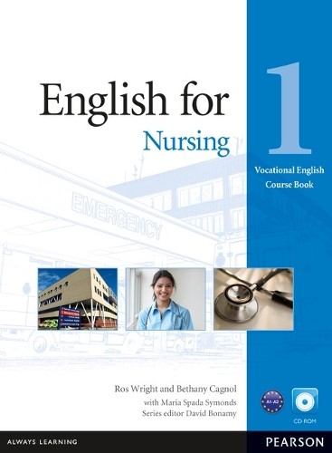 Ros Wright Bethany Cagnol Maria Spad Eng for Nursing L1 C (Mixed Media Product)