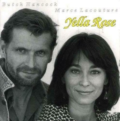 Butch Hancock & Marce Lacouture - Yella Rose CD (New/Sealed)