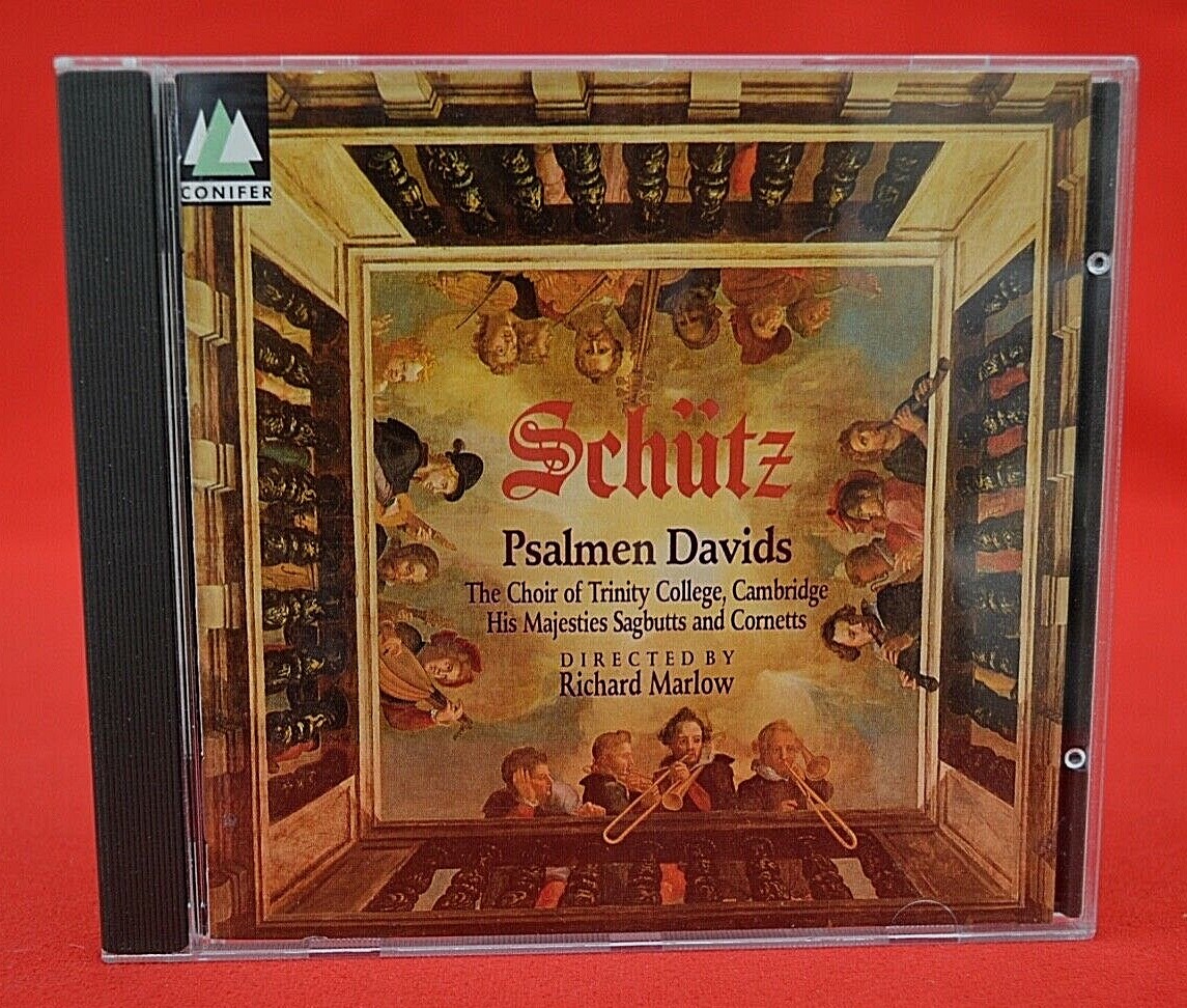 CONIFER CLASSICS:   SCHUTZ - PSALMEN DAVIDS - CHOIR OF TRINITY COLLEGE / MARLOW