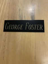 George Foster NAMEPLATE FOR AUTOGRAPH BAT-BASEBALL-JERSEY-PHOTO 1”x3”