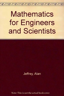 Mathematik für Ingenieure und Wissenschaftler von Jeffrey, Alan
