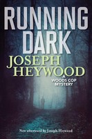 Running Dark A Woods Cop Mystery Joseph Heywood Taschenbuch Englisch 2019