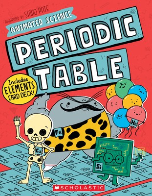 Animated Science: Periodic Table by Farndon, John
