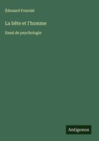 ÉDouard Fournié | La BêTe Et L'homme | Buch | FranzöSisch (2025)