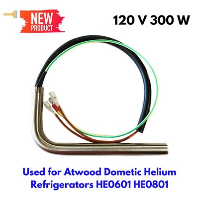 Heating Element for RV Camper Atwood Dometic Helium Refrigerators HE0601  HE0801 | eBay