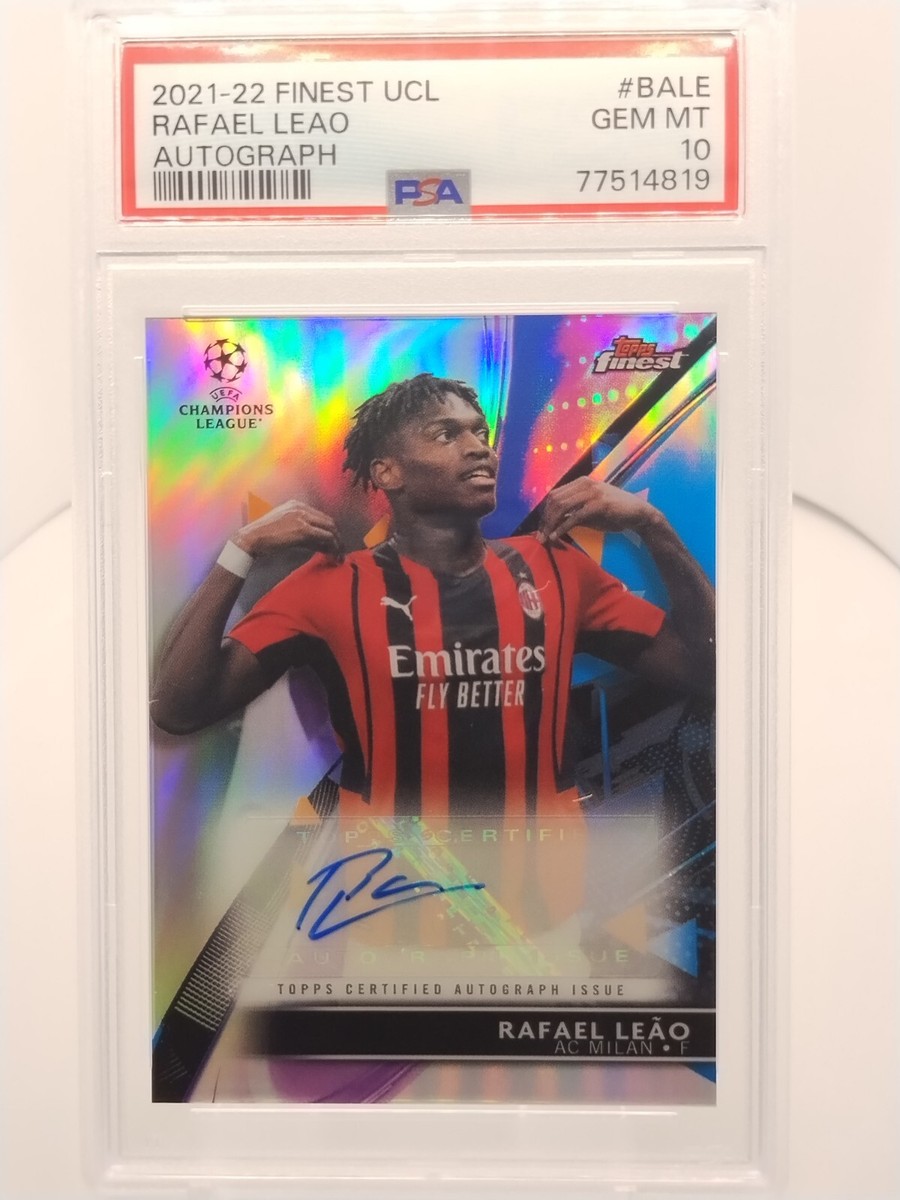 2021-22 Topps Finest UCL Rafael Leao Refractor Autograph PSA 10