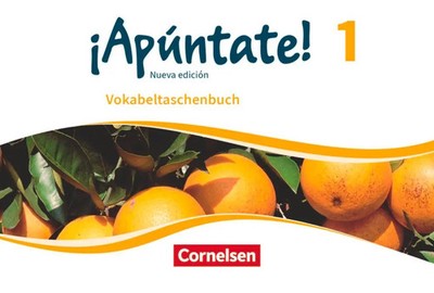 ¡Apúntate! - Nueva edición - Band 1 - Vokabeltaschenbuch | Taschenbuch | 72 S.