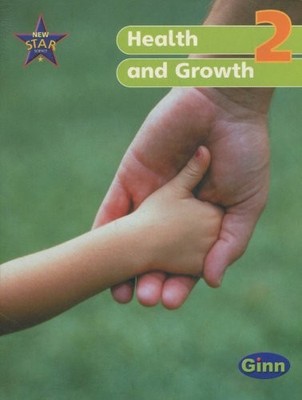 New Star Science Yr2/P3: Health and Gro..., Phipps, Roy