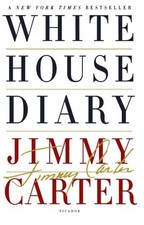 WHITE HOUSE DIARY By Jimmy Carter *Excellent Condition*