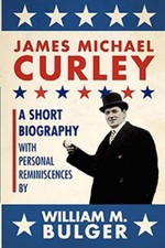 NEW Commonwealth Editions James Michael Curley, MA 9781933212753  Trade Paperbac