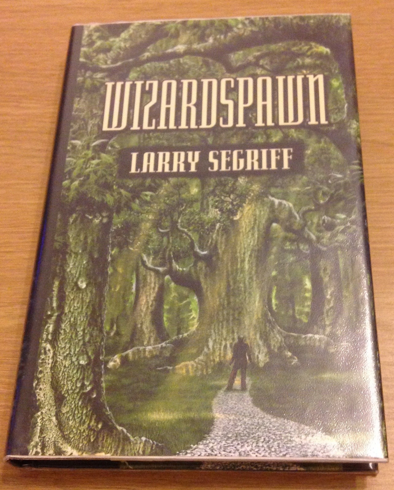 WIZARDSPAWN Larry Segriff Book (Hardback)