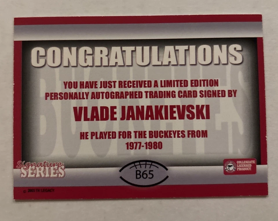 2004-09 TK LEGACY OSU BUCKEYES VLADE JANAKIEVSKI SIGNATURE SERIES AUTO B65 - Image 2 of 2