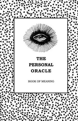 The Personal Oracle: Book of Meaning