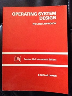 XINU Approach (Operating Systems Design) Buch Prentice-Hall