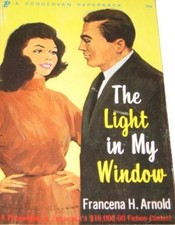 Light in My Window by Francena H. Arnold (1968-07-01)