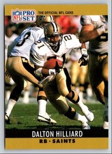Dalton Hilliard 1990 Pro Set #213 New Orleans Saints Football Card