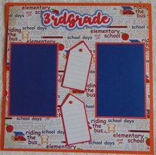12X12 3RD GRADE SCHOOL BOY OR GIRL PREMADE SCRAPBOOK PAGE LAYOUT - TONYA 4446