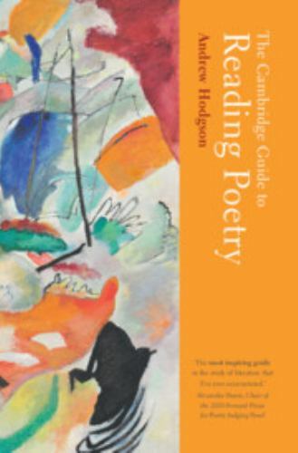 The Cambridge Guide to Reading Poetry Hodgson Hardback 9781108843249