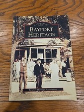 Images of America Ser.: New York: Bayport Heritage by Bayport Heritage...