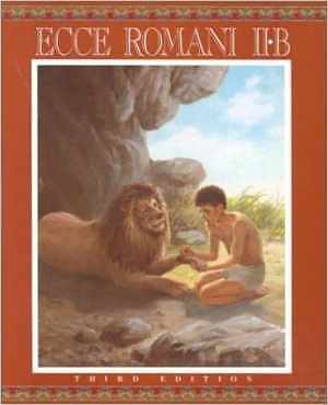 Ecce Romani II B: Pastimes and - Hardcover, by Longman Publishing - Very Good