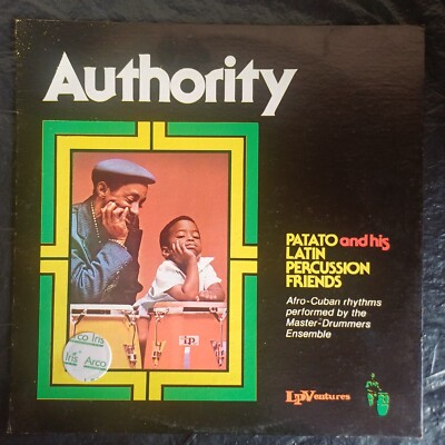 Patato   Authority - Afro-Cuban Jazz, Afro-Cuban, Rumba, Son, Venezuela, 1977