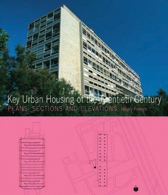 Hilary French Key Urban Housing of the Twentieth Century (Taschenbuch)