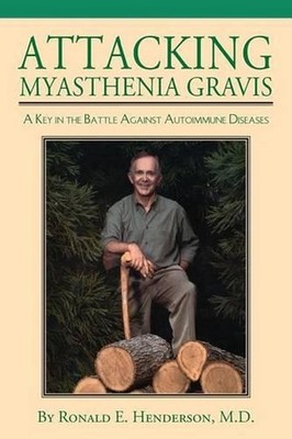 Attacking Myasthenia Gravis: A Key in the Battle Against Autoimmune Diseases by 