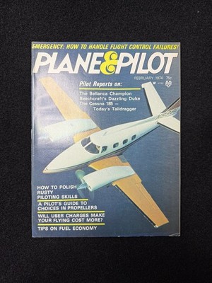 Plane & Pilot Magazine Feb 1974 Beechcraft Duke Cessna 185 Bellanca Champion