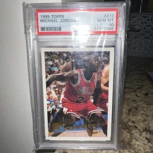 1995 TOPPS #277 MICHAEL JORDAN PSA 10 CARD GEM MINT