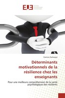 Corinne Zacharyas | DéTerminants Motivationnels De La RéSilience Chez Les...