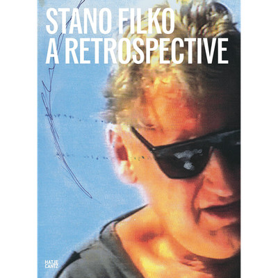 Stano Filko: A Retrospective (Zeitgenössische Kunst) Sandro Droschl
