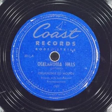 OKLAHOMA ED MOODY Oklahoma Hills / Careless Darlin' COAST 2011 VG 78 10" 1945