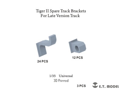 ETmodel P35-317 Tiger II Spare Track Brackets（For Late Version Track）