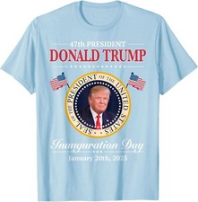 Donald Trump 47Th President Inauguration 2025 Gift Unisex T-Shirt