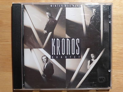 Kronos Quartet - Winter was Hard / CD 1988 - zeitgenössische Kammermusik