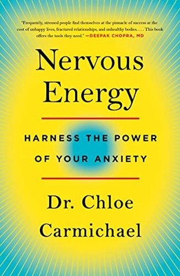 Nervous Energy: Harness the Po - VERY GOOD