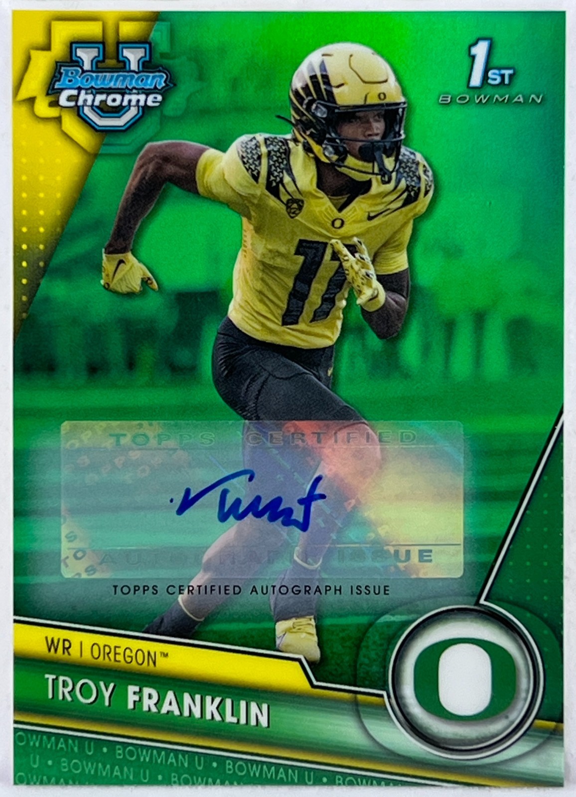 Troy Franklin 2023 Bowman Chrome U Green Auto 91/99 Oregon-Broncos 1st