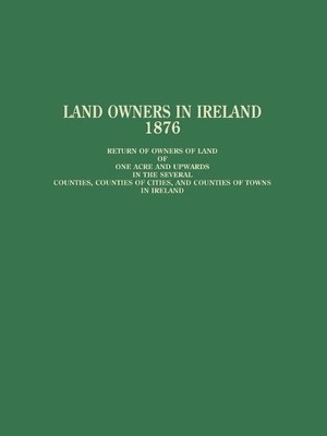 Wilbur W. Frye Land Owners in Ireland (Gebundene Ausgabe)
