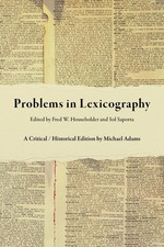 Problems in Lexicography: A Critical / Historical Edition by Michael Adams (Engl